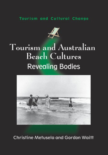 Tourism and Australian beach cultures: revealing bodies
