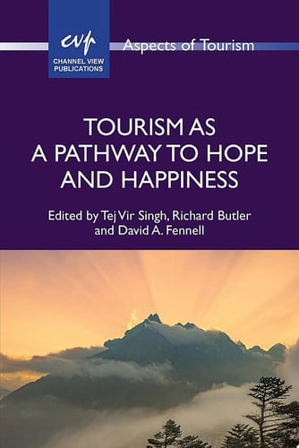 Tourism as a pathway to hope and happiness