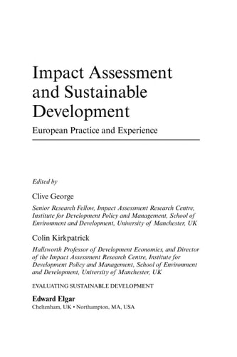 Impact Assessment and Sustainable Development: European Practice and Experience (Evaluating Sustainable Development series)