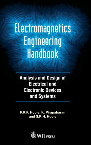 Electromagnetics engineering handbook: analysis and design of electrical and electronic devices and systems