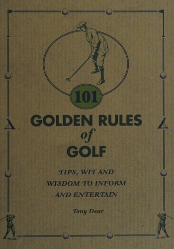 101 Golden Rules of Golf