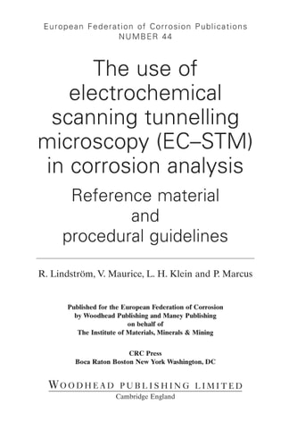 The Use of Electrochemical Scanning Tunnelling Microscopy (EC-STM) in Corrosion Analysis Reference Material and Procedural Guidelines