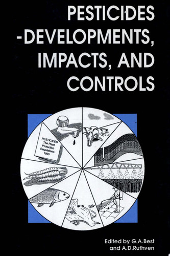 Pesticides Developments, Impacts and Controls