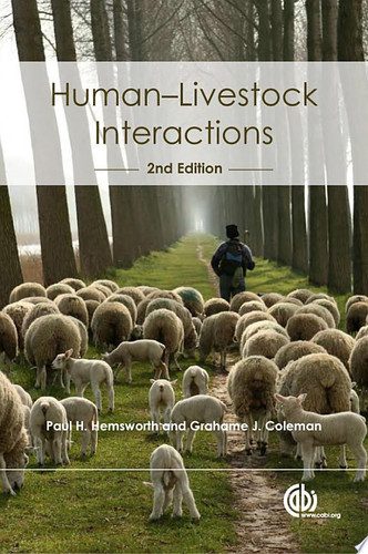 Human-Livestock Interactions The Stockperson and the Productivity of Intensively Farmed Animals