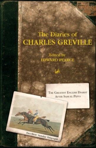 The Diaries of Charles Greville
