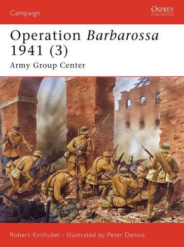 Operation Barbarossa 1941 (3) Army Group Center