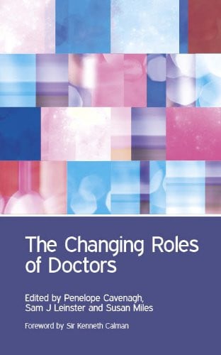 The changing roles of doctors