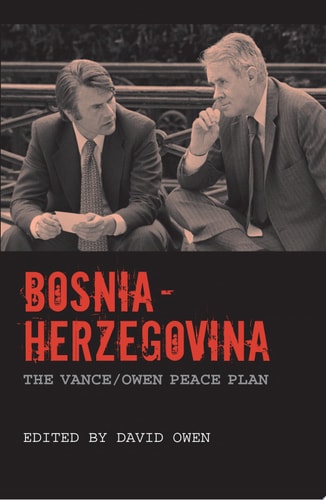 Bosnia-Herzegovina The Vance/Owen Peace Plan