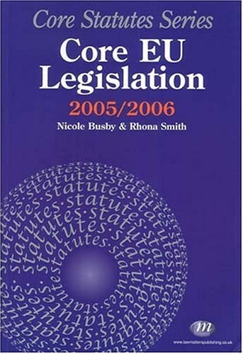 Core EU Legislation 2005-06