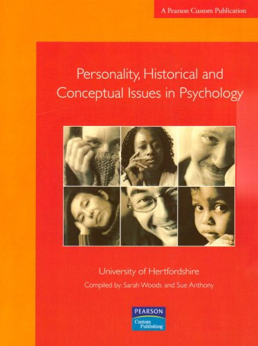 Personality Historical and Conceptual Issues in Psychology