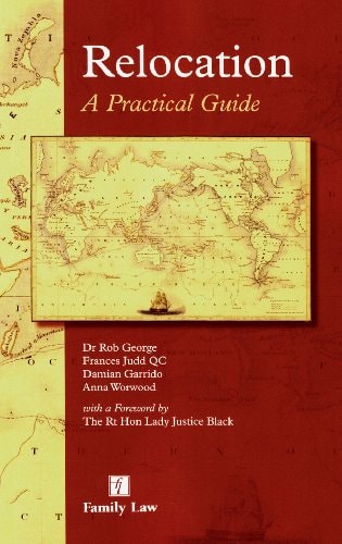 Relocation A Practical Guide