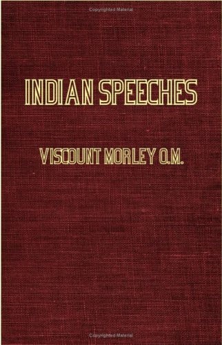 Indian Speeches (1907-1909)