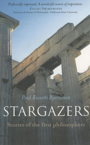 Stargazers Stories of The First Philosophers