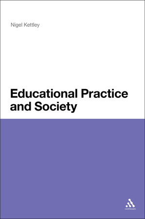 Educational Practice and Society