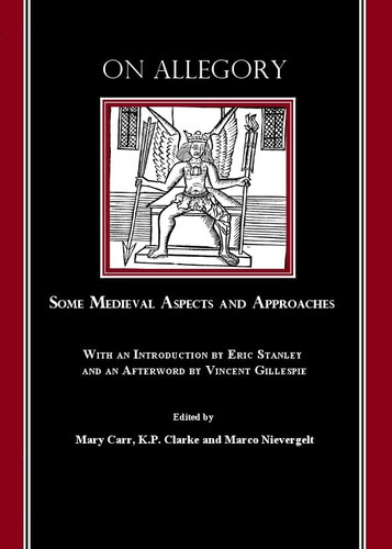 On Allegory Some Medieval Aspects and Approaches