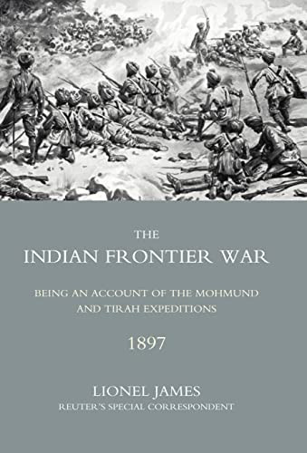 Indian Frontier War Being an Account of