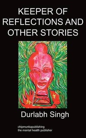 Keeper of reflections & other stories