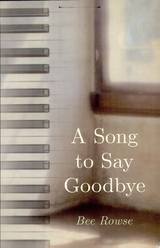 A Song to Say Goodbye