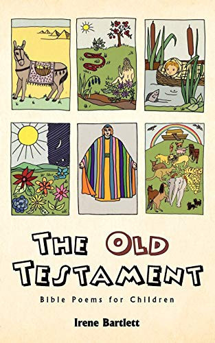 The Old Testament Bible Poems for Children