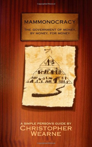 Mammonocracy