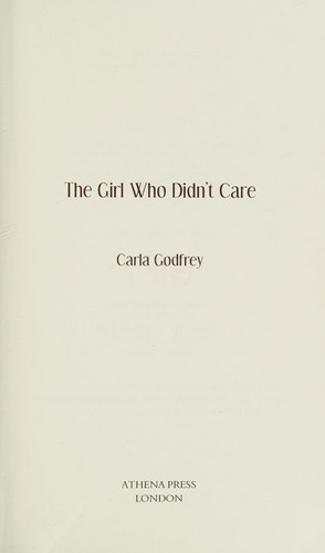 The Girl Who Didn't Care