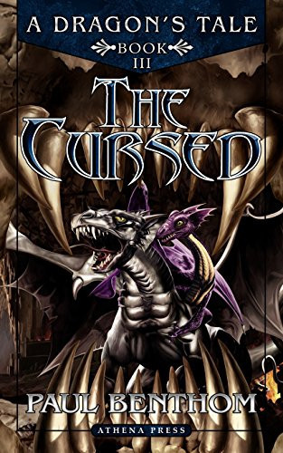A Dragon's Tale: Book Three The Cursed