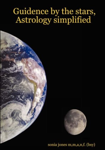 Guidence by the Stars Astrology Simplified
