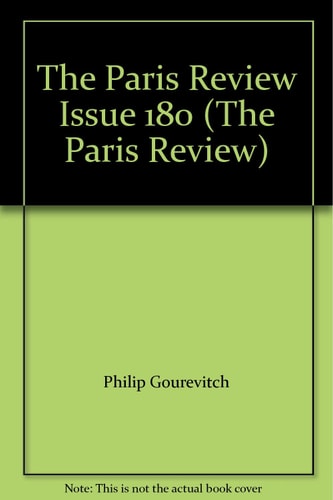 The Paris Review Issue 180 (The Paris Review)
