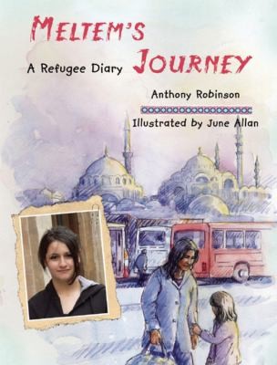 Meltems Journey A Refugee Diary
