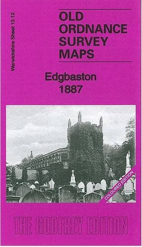 Edgbaston 1887: Warwickshire Sheet 13.12a (Old Ordnance Survey Maps of Warwickshire)