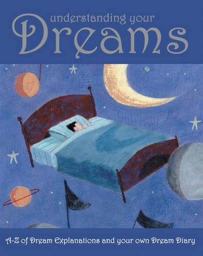 Understanding Your Dreams