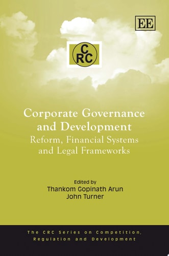 Corporate Governance and Development Reform, Financial Systems and Legal Frameworks