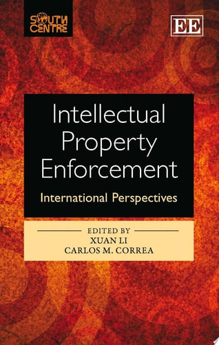 Intellectual Property Enforcement International Perspectives
