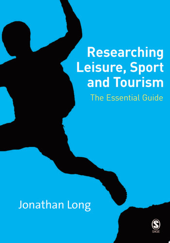 Researching Leisure, Sport and Tourism The Essential Guide