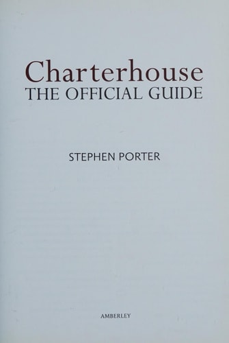 Charterhouse The Official Guidebook