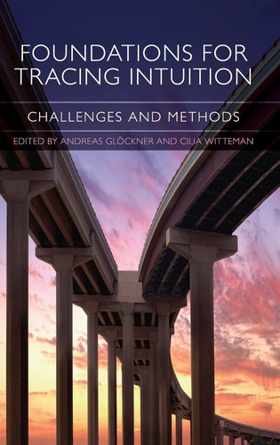 Foundations for Tracing Intuition Challenges and Methods