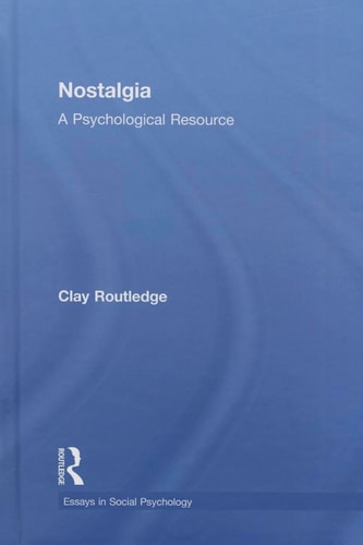 Nostalgia A Psychological Resource