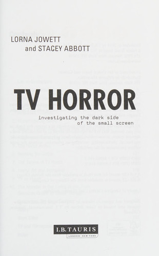 TV Horror: Investigating the Dark Side of the Small Screen (Investigating Cult TV)