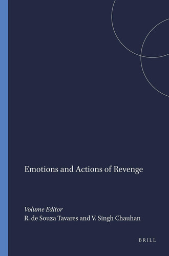 Emotions and Actions of Revenge