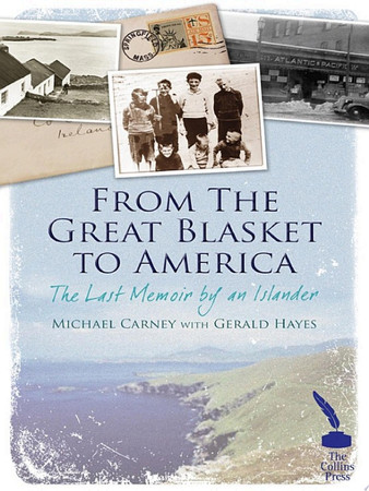From the Great Blasket to America: the last memoir by an islander