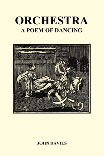 Orchestra Or, a Poem of Dancing