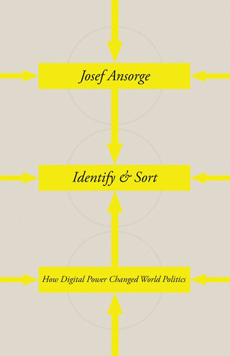 Identify and Sort How Digital Power Changed World Politics