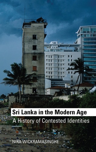 Sri Lanka in the Modern Age A History
