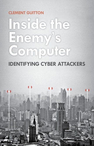 Inside the Enemy's Computer Identifying Cyber-attackers