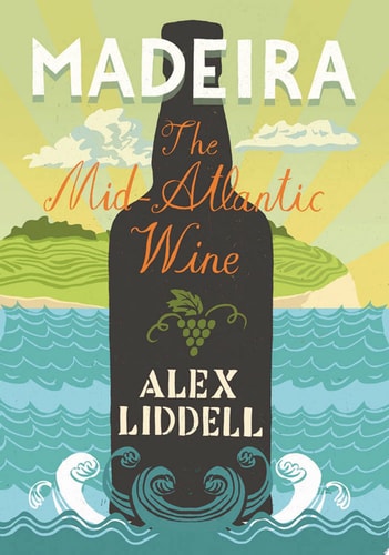 Madeira The Mid-Atlantic Wine