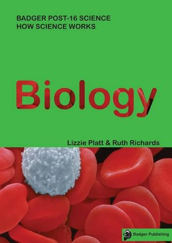 Badger Post-16 Science How Science Works : Biology