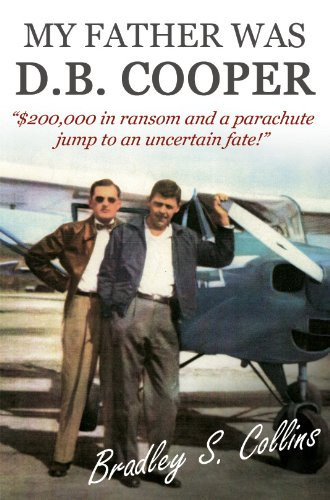 My Father Was D. B. Cooper