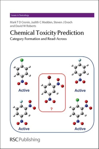 Chemical Toxicity Prediction Category Formation and Read-across