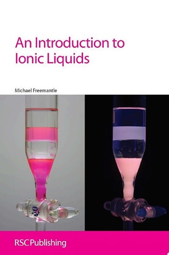 Introduction to Ionic Liquids