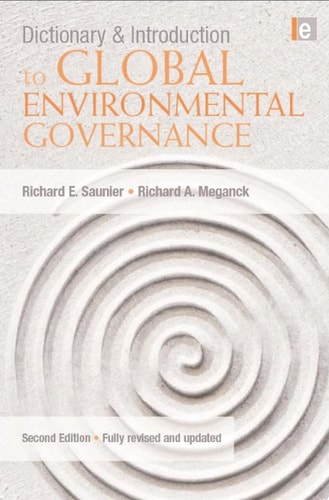 Dictionary and Introduction to Global Environmental Governance